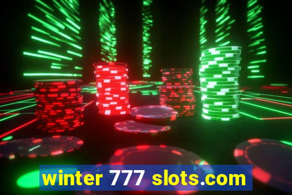 winter 777 slots.com