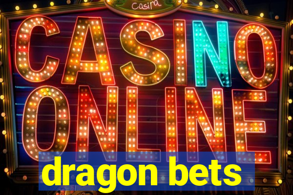 dragon bets