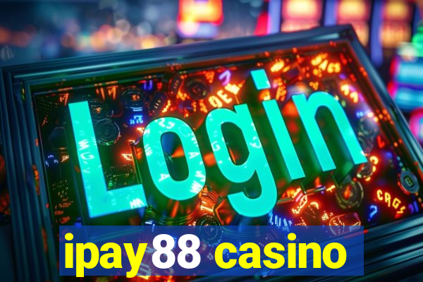 ipay88 casino