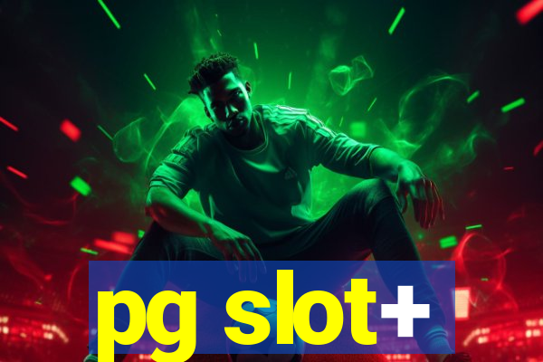 pg slot+