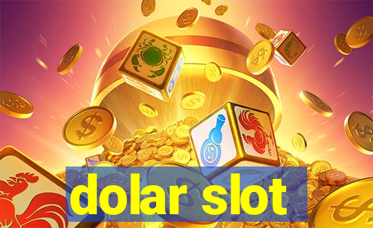 dolar slot