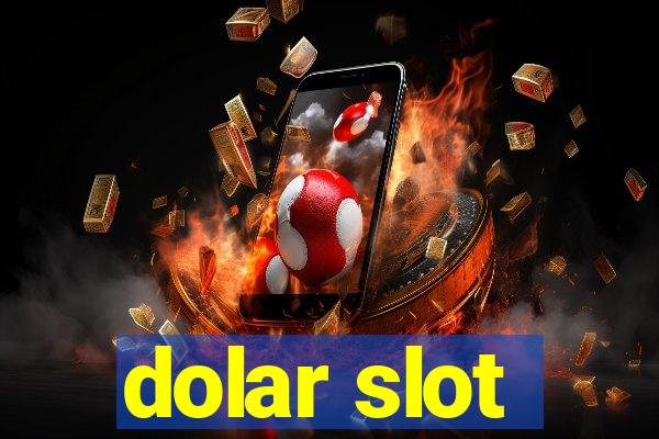 dolar slot