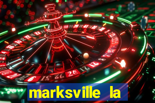 marksville la paragon casino