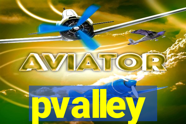 pvalley