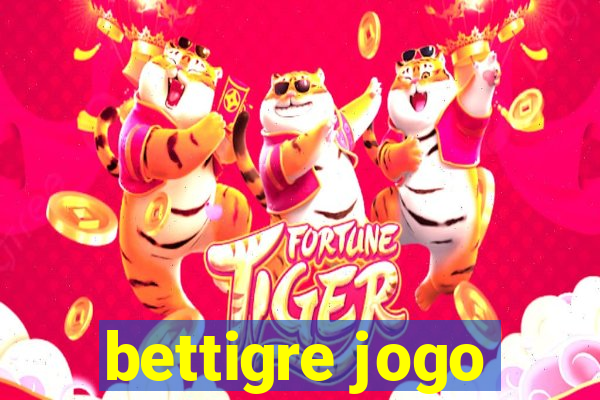 bettigre jogo