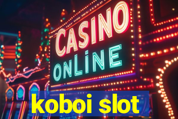 koboi slot