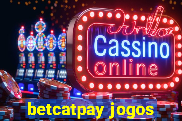 betcatpay jogos