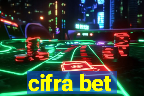 cifra bet