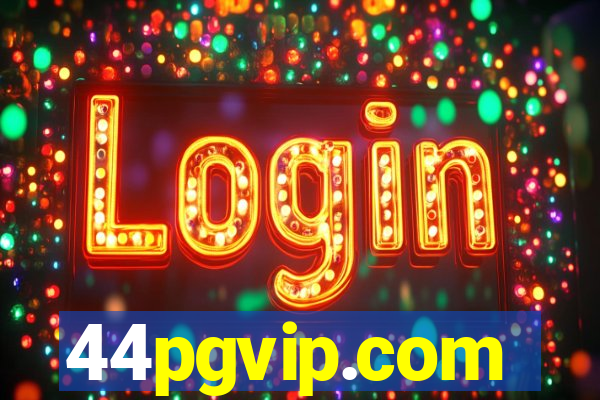 44pgvip.com