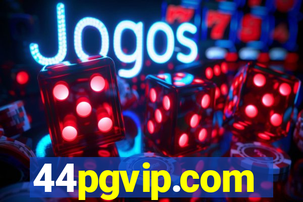 44pgvip.com