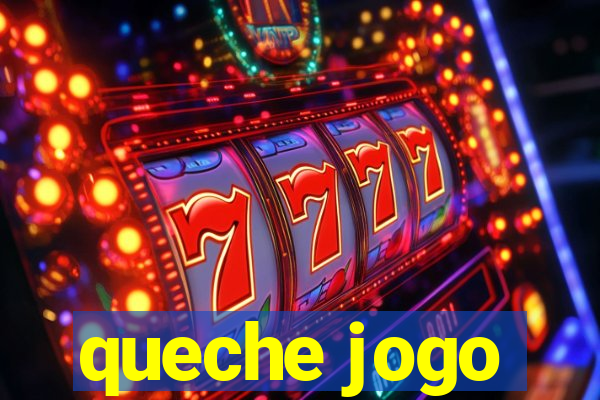 queche jogo