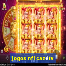 jogos nfl cazétv