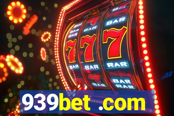 939bet .com