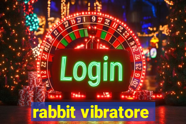 rabbit vibratore