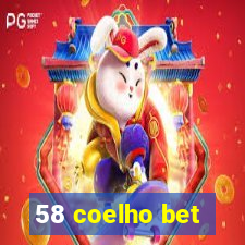 58 coelho bet