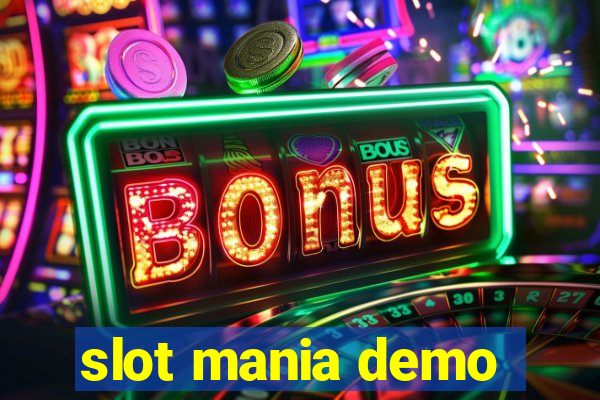 slot mania demo