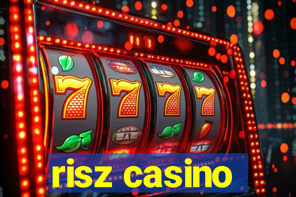 risz casino