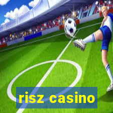 risz casino