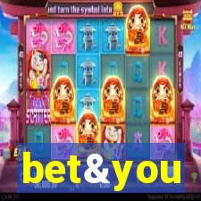 bet&you