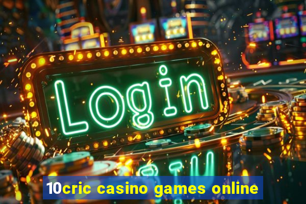 10cric casino games online