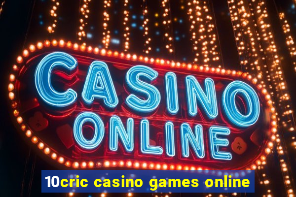 10cric casino games online