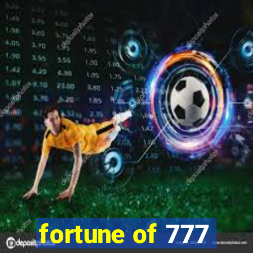 fortune of 777