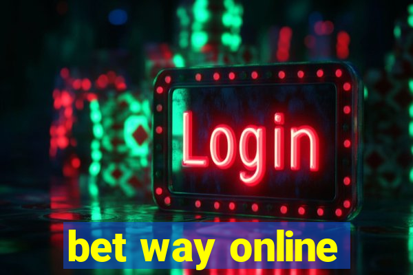 bet way online