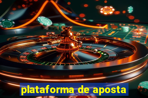 plataforma de aposta