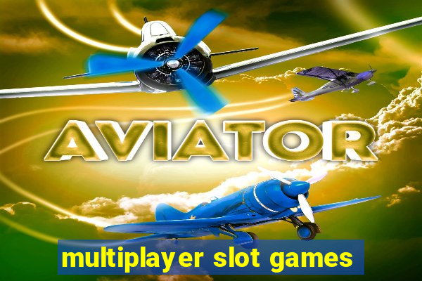 multiplayer slot games