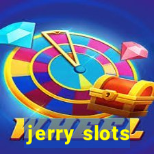 jerry slots