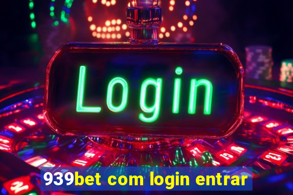 939bet com login entrar