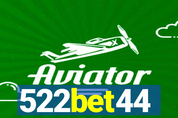 522bet44