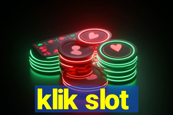 klik slot