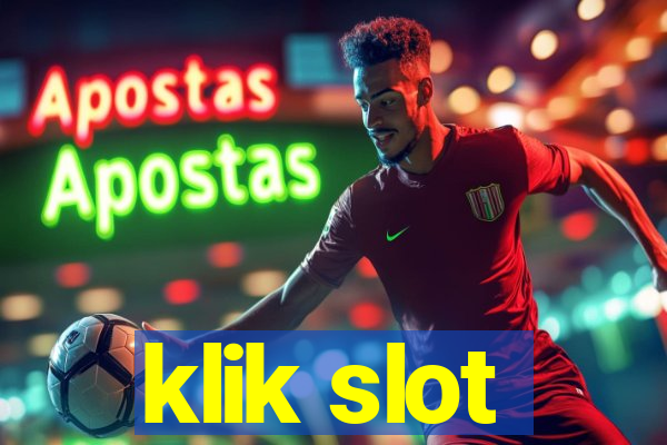 klik slot