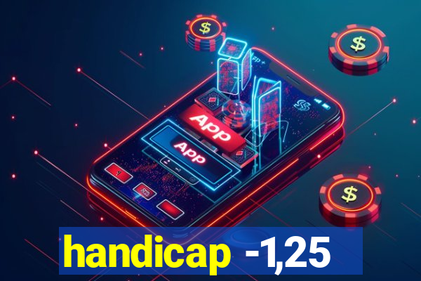 handicap -1,25