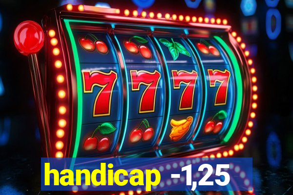 handicap -1,25