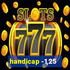 handicap -1,25