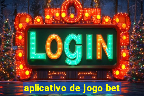 aplicativo de jogo bet