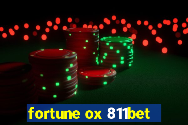 fortune ox 811bet