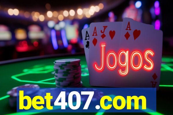 bet407.com