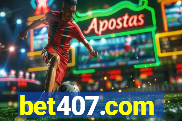 bet407.com