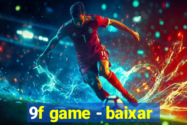 9f game - baixar