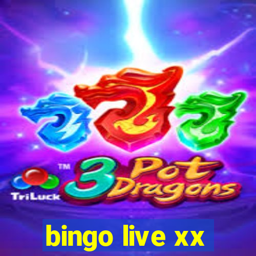 bingo live xx