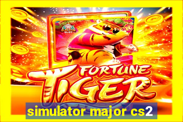 simulator major cs2