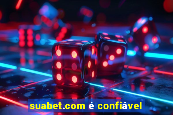 suabet.com é confiável