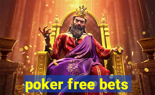 poker free bets