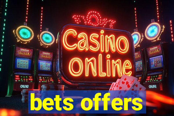 bets offers