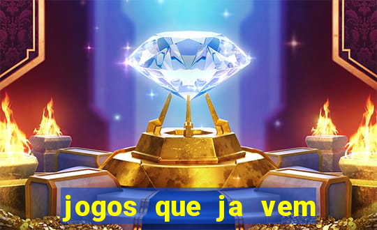 jogos que ja vem com bonus