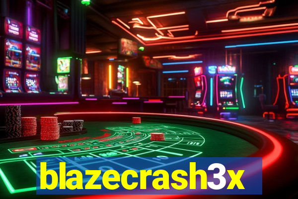 blazecrash3x