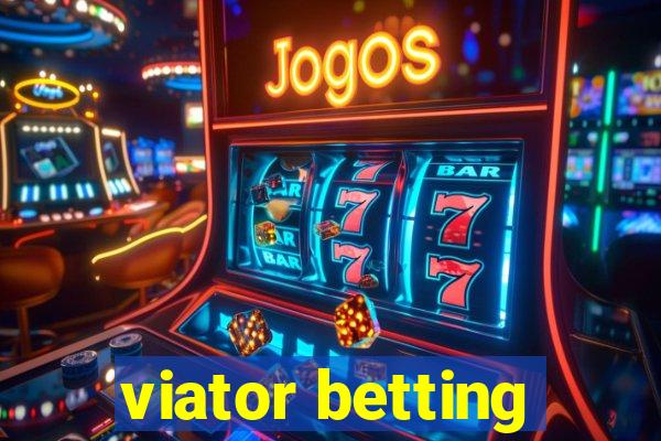 viator betting